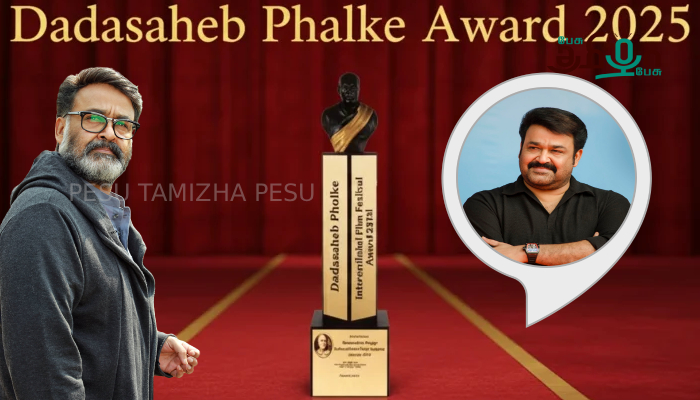 தாதா சாகேப் பால்கே விருது மலையாள சினிமாவுக்கு கிடைத்த கௌரவம் – மோகன்லால்